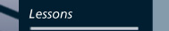 Lessons